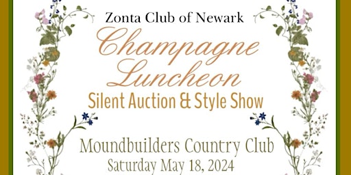 Immagine principale di Zonta Club of Newark Champagne Luncheon, Silent Auction & Style Show 