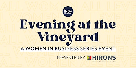 Women in Business Event Series: Evening at the Vineyard