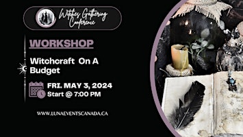 Immagine principale di WITCHCRAFT ON A BUDGET WORKSHOP 