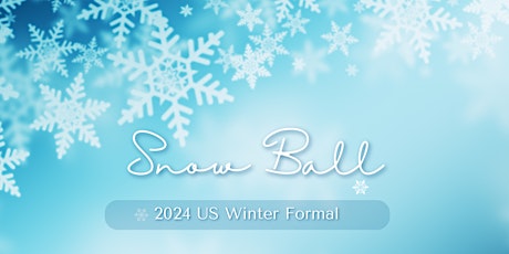 Snow Ball: US Winter Formal primary image