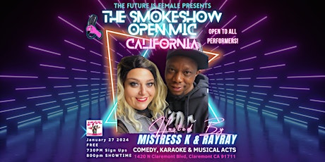 The SmokeShow Open Mic California primary image
