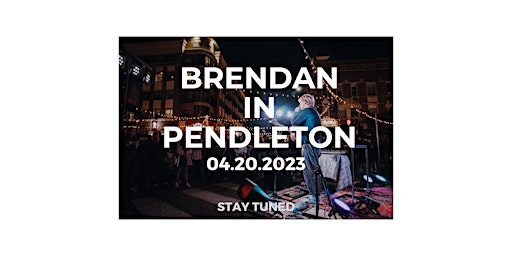 Brendan in Pendleton primary image