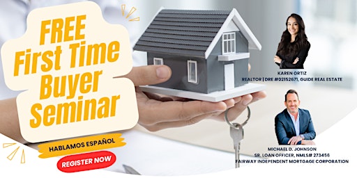FREE First Time Buyer Seminar (Hablamos español) primary image
