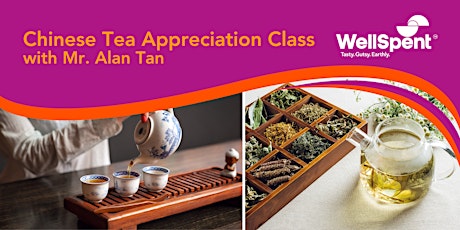 WellSpent Sunday Luxe: Chinese Tea Appreciation Class primary image