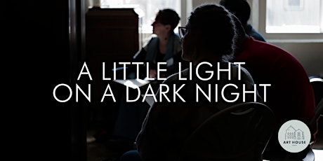 Hauptbild für A Little Light on a Dark Night