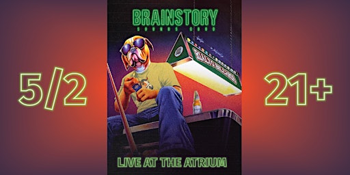 Imagem principal do evento Brainstory with Los Narwhals | LIVE AT THE ATRIUM