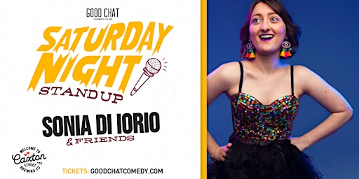 Saturday Night Stand-Up w/ Sonia Di Iorio & Friends! primary image