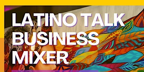 Latino Talk Business Mixer primary image