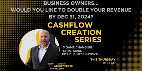 CA$H Flow Creation Webinar Series