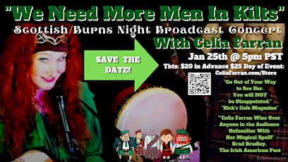 Hauptbild für Broadcast of We Need More Men In Kilts-Burns Night with Celia Farran