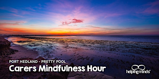 Imagem principal do evento Carers Mindfulness Hour | South Hedland (Pretty Pool)