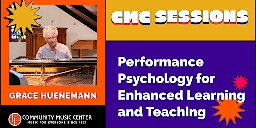 CMC Sessions: Performance Psychology for Enhanced Learning & Teaching primary image