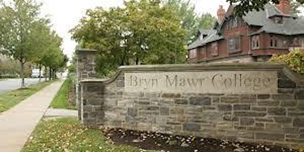 College Visit- Bryn Mawr