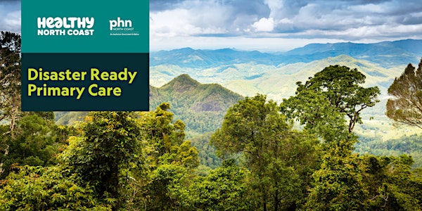 Disaster Ready Primary Care - Lismore
