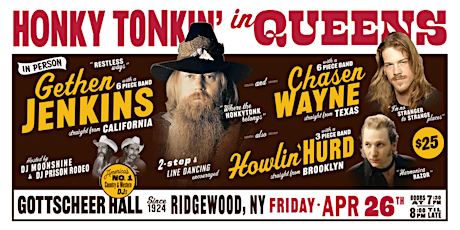 Honky Tonkin' in Queens w/ Gethen Jenkins, Chasen Wayne & Howlin' Hurd