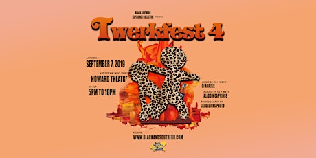 Twerkfest 4 | A #BlackAndSouthern Day Party primary image