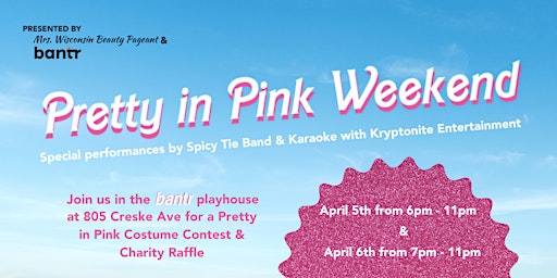 Primaire afbeelding van Pretty in Pink Weekend with Spicy Tie Band