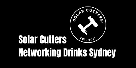 Solar Cutters Networking Drinks Sydney primary image