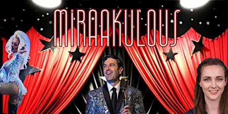 Miraakulous - Stand-up Comedy and Cabaret primary image