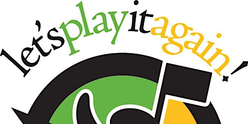 Primaire afbeelding van Let's Play It Again! (Between Year 2-3) - July 15-18