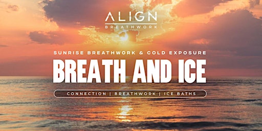 Imagem principal do evento Sunrise Breath & Ice