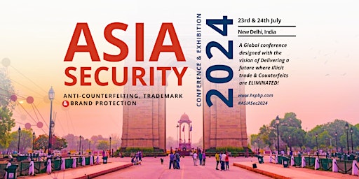 ASIA Security Conference & Exhibition | Anti-Counterfeit & Brand Protection primary image