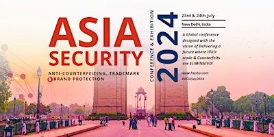 Hauptbild für ASIA Security Conference & Exhibition | Anti-Counterfeit & Brand Protection