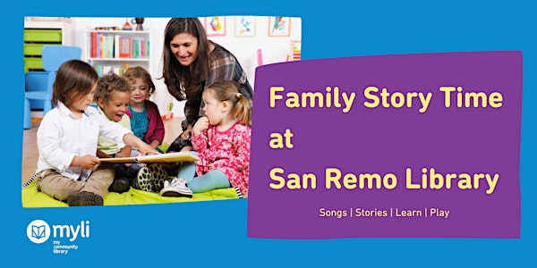 Family Story Time @ San Remo Library