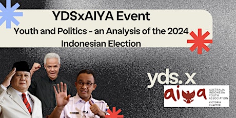 YDSxAIYA: Youth Politics - an Analysis of the 2024 Indonesian Election primary image