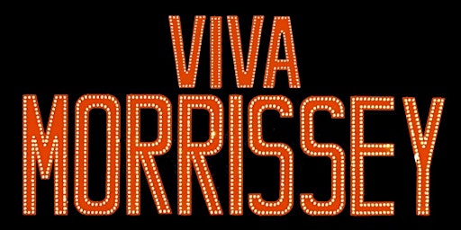 Viva Morrissey - Newcastle primary image