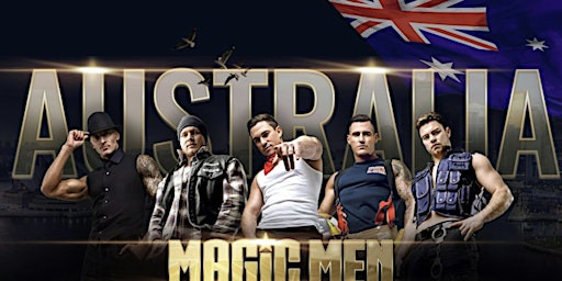 Imagem principal do evento MAGIC MEN TAKEOVER MULWALA NSW