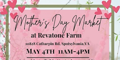 Imagem principal de Mother’s Day Market at Revatone Farm