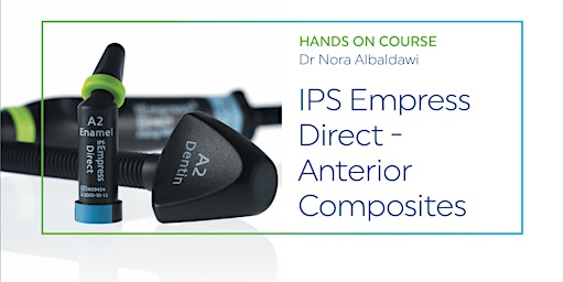 Empress Direct - Anterior Composites with Dr Nora Albadawi primary image