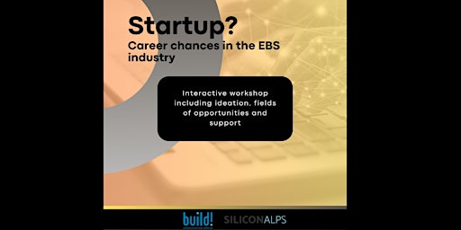 Hauptbild für Startup? Career chances in the EBS industry