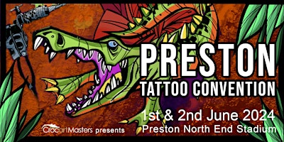 Preston Tattoo Convention primary image