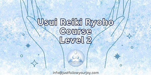 Usui Reiki Ryoho Course - Level 2 primary image