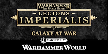 Weekday Warhammer: Legions Imperialis - Galaxy at war