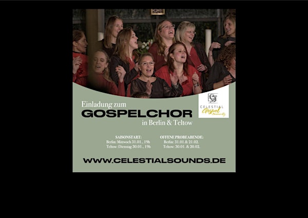TELTOW Celestial Gospel Choir - Probeabende - FRÜHLING 2024