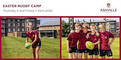 Ashville College Easter Rugby Camp - Thursday 4 and Friday 5 April 2024 primary image