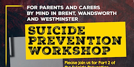 Imagen principal de Suicide Prevention Workshop for Parents and Carers Part 2