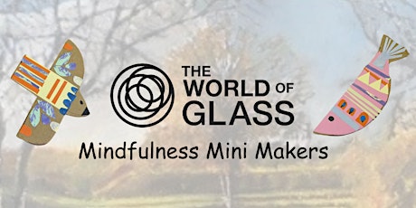 Mindfulness Mini Makers primary image