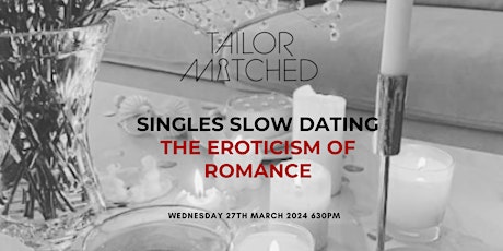 Singles Slow Dating - Eroticism & Romance primary image
