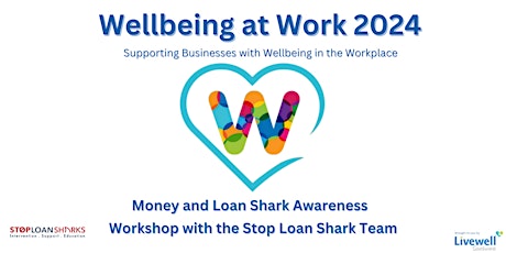 Money and Loan Shark Awareness Workshop with the Stop Loan Shark Team