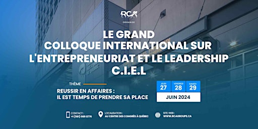 Imagem principal de Colloque International sur l'Entrepreneuriat et le Leadership C.I.E.L