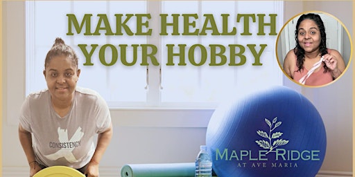 Imagem principal do evento Making Health Your Hobby “Fitness Camp”
