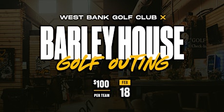 West Bank Golf Club x Barley Golf Outing primary image