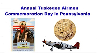 Tuskegee Airmen PA Commemoration Day - April 5, 2024   Video Recording
