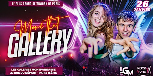 Imagem principal de Move that Gallery - Plus grand Afterwork dansant de Paris à Montparnasse !