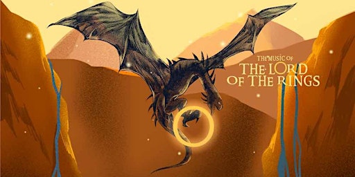 Hauptbild für The Music of The Lord of The Rings. Tribute to Howard Shore with orchestra