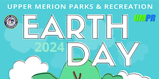 Upper Merion Township's 2024 Earth Day Festival primary image